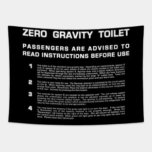 Zero Gravity Toilet (white text) Tapestry