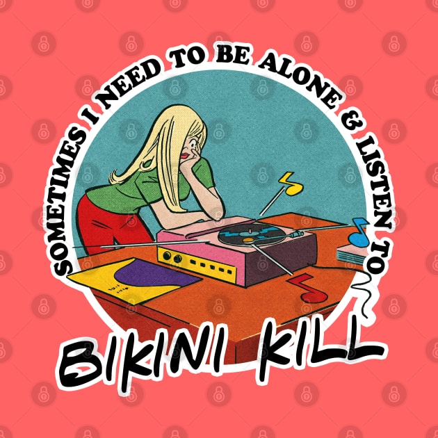 Bikini Kill / Music Obsessive Fan Design by DankFutura