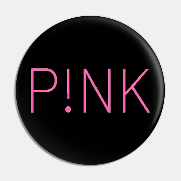 Pink Pinky Winky Cheerful Inspired Motivated Girly Cute Beautiful Text Style Meme Love Man's & Woman Pin by Salam Hadi