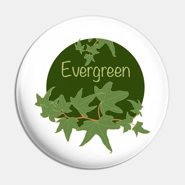 Evergreen Pin by Marry-S