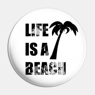 Lie is a beach Pin