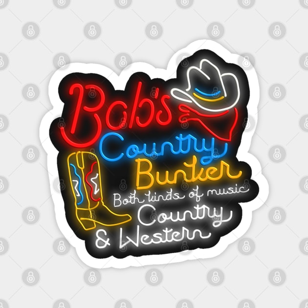 Bob's Country Bunker Magnet by darklordpug