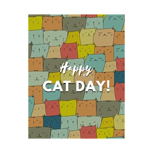 Happy Cat Day! T-Shirt