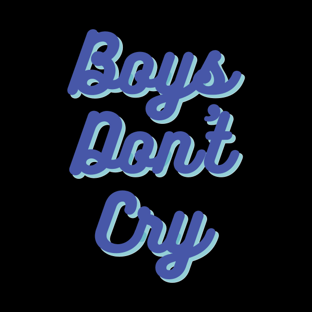 Boys don´t cry by HeichousArt