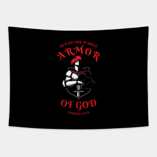 PUT ON THE WHOLE ARMOR OF GOD Tapestry