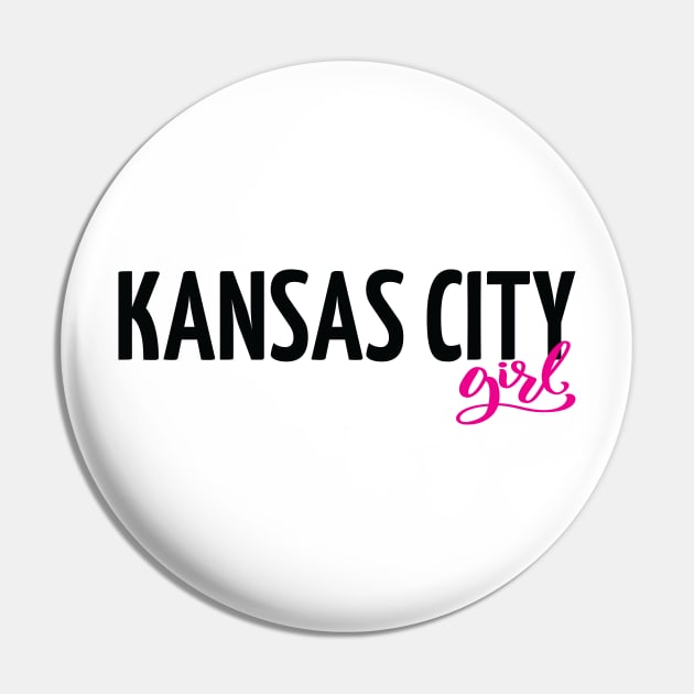 Kansas City Girl Pin by ProjectX23Red