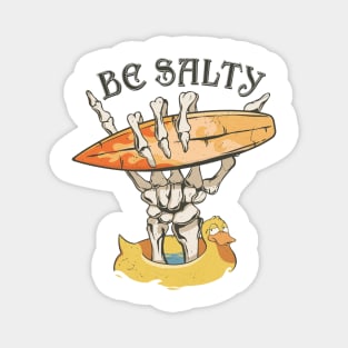 "Be Salty" Skeleton & Surfboard Magnet