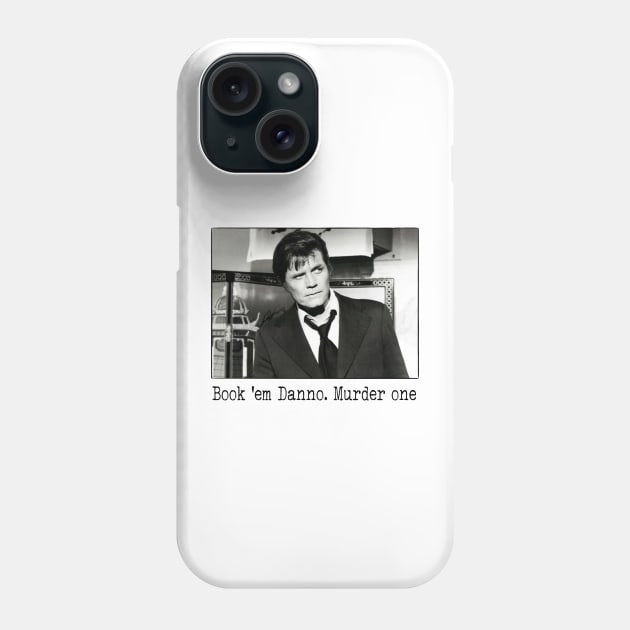 book him danno Phone Case by chancgrantc@gmail.com