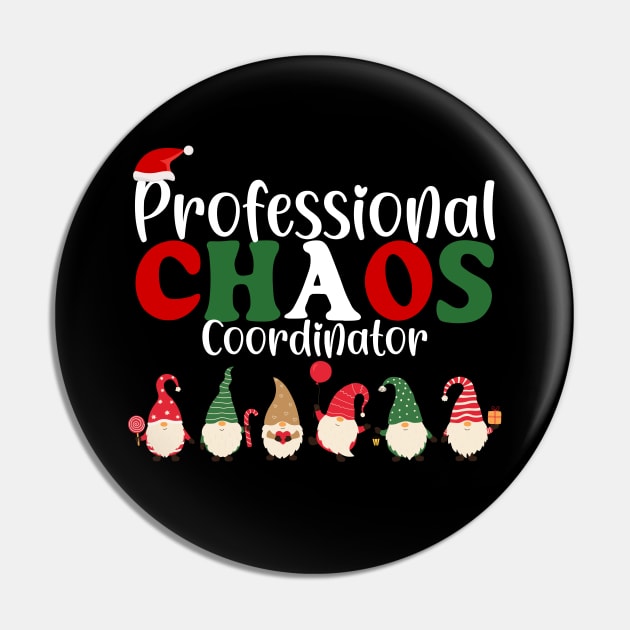 Chaos Coordinator School Teacher Funny Christmas Pin by AimArtStudio