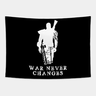 WAR NEVER CHANGES Tapestry