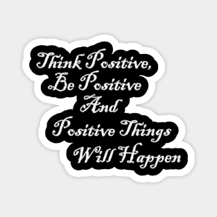 positive things Magnet