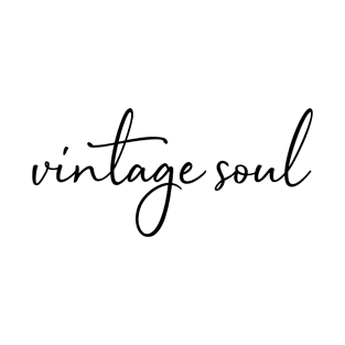 Vintage soul Text White T-Shirt