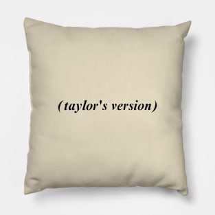 taylor's version Pillow