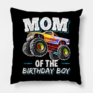 Mom Of The Birthday Boy Monster Truck Birthday Novelty Pillow