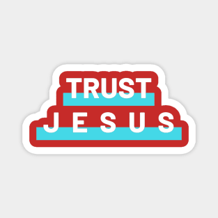 Trust Jesus Christian Magnet