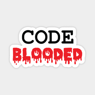 Code Blooded Angry Software Programmer Coder Magnet