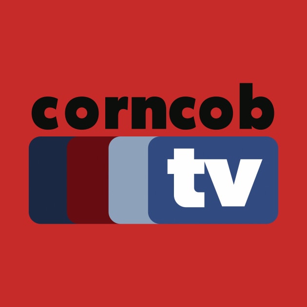 Corncob TV by OutlawMerch