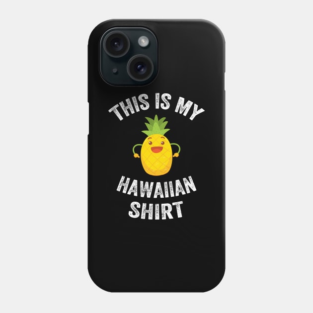 This is my hawaiian shirt Phone Case by captainmood