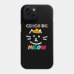 Cinco De Meow Cat With Mexican Sombrero Hat Phone Case