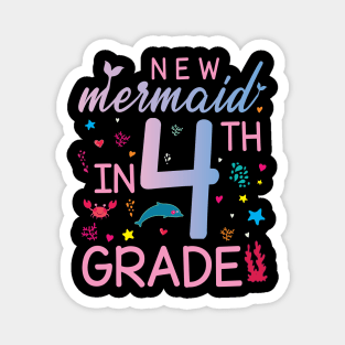 New Mermaid In 4th Grade Happy Student Senior Back To School Magnet