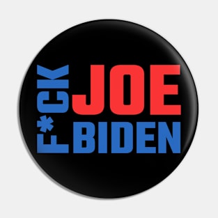 Fuck Joe Biden 2020 Pin