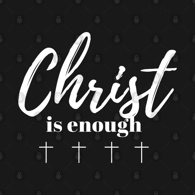 Christ is Enough V15 by Family journey with God