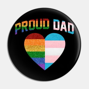 Proud dad heart rainbow LGBT Transgender pride father's day Pin