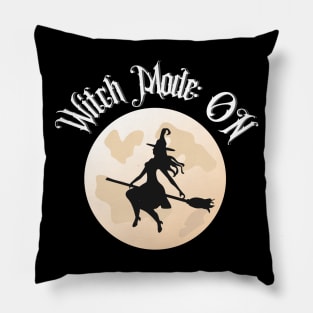 Halloween Witch Mode ON - Halloween 2023 Pillow