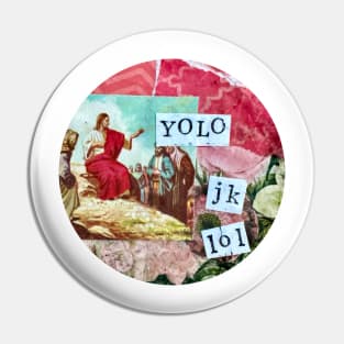 Yolo Pin