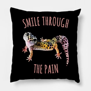 Leopard Gecko Smile Through the Pain Funny Pet Lizard Lover Pillow