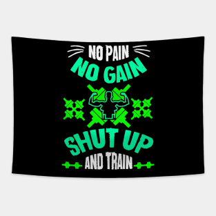 No pain no gain Tapestry