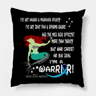 Chronic illness warrior: I've got nausea and migraines Pillow