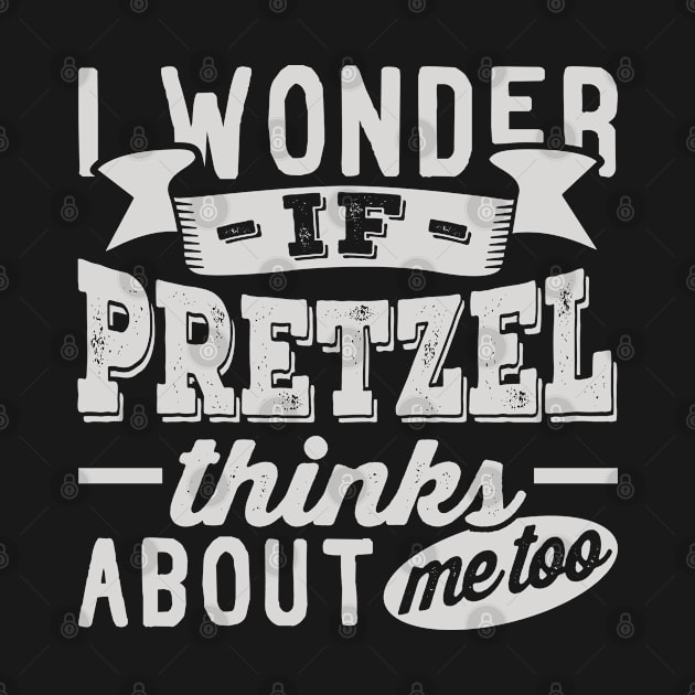 I Wonder if Pretzel Thinks About Me Too by BramCrye