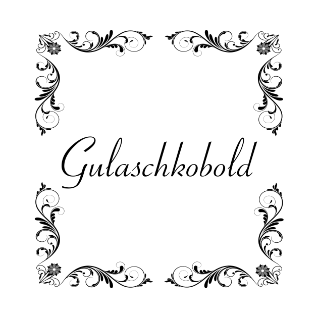 Schnörkel - Gulaschkobold by OboShirts