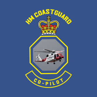 Co-Pilot - HM Coastguard rescue Sikorsky S-92 helicopter based on coastguard insignia T-Shirt