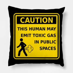 Funny Fart Caution This Human May Emit Toxic Gas Gag Gift Pillow