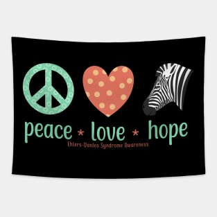 Peace Love Hope Ehlers Danlos Awareness Tapestry