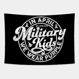 In April We Love Our Kids Military Child Month Tapestry