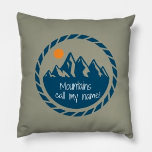 Cool mountain design for hikers and climbers Pillow