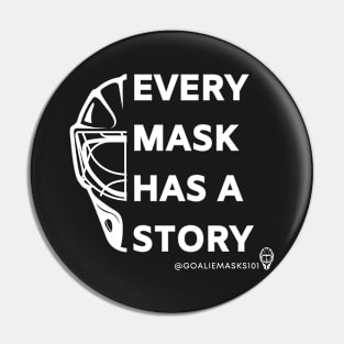 Every Mask Has a Story Pin