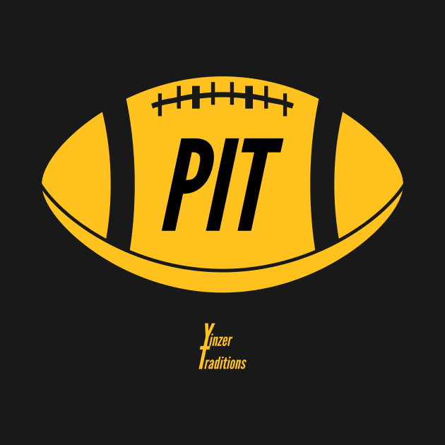 PIT Football by YinzerTraditions