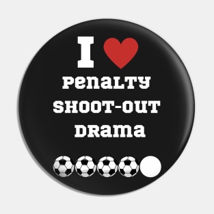 Football Penalty Shootout Lover Soccer Penalty kick score Pin