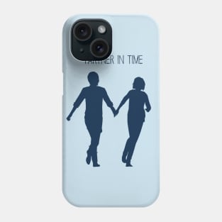 Partner In Time Phone Case