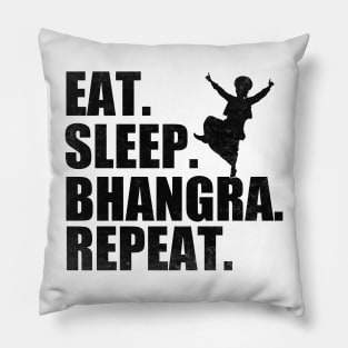 Eat Sleep Bhangra Repeat Funny Dancing Punjabi Pillow