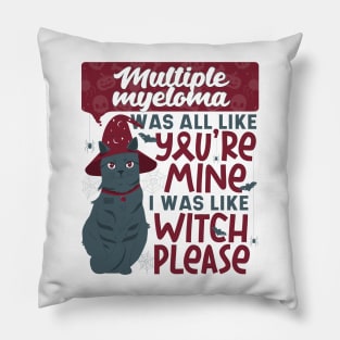 Funny Multiple Myeloma Mine Witch Please Halloween Black Cat Pillow