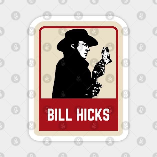 Bill hicks~~~80s retro Magnet by BobyOzzy