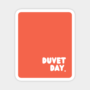 Orange Duvet Day Magnet