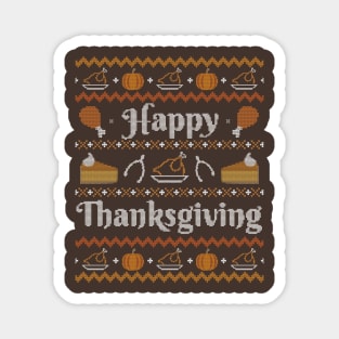 Happy Thanksgiving, Ugly Thanksgiving Sweater Magnet