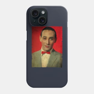 Pee-wee Herman - Paul Reubens Phone Case