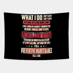 Preventive Maintenance What i Do Tapestry